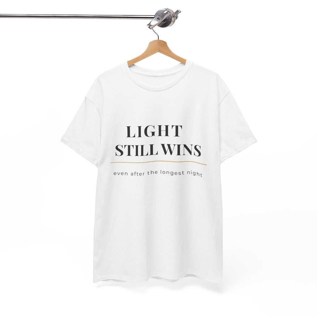LIGHT STILL WINS Heavy Cotton Tee