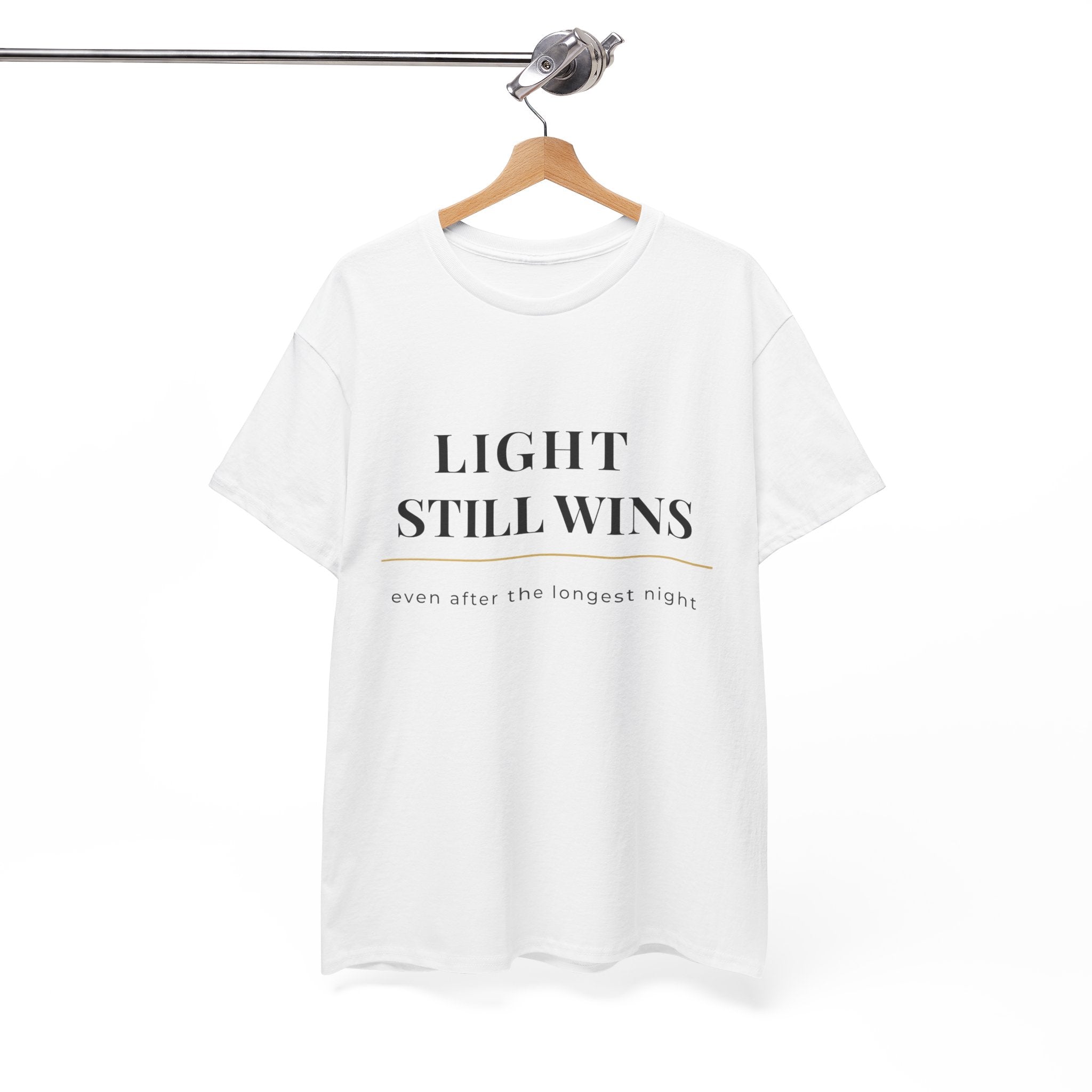 LIGHT STILL WINS Heavy Cotton Tee