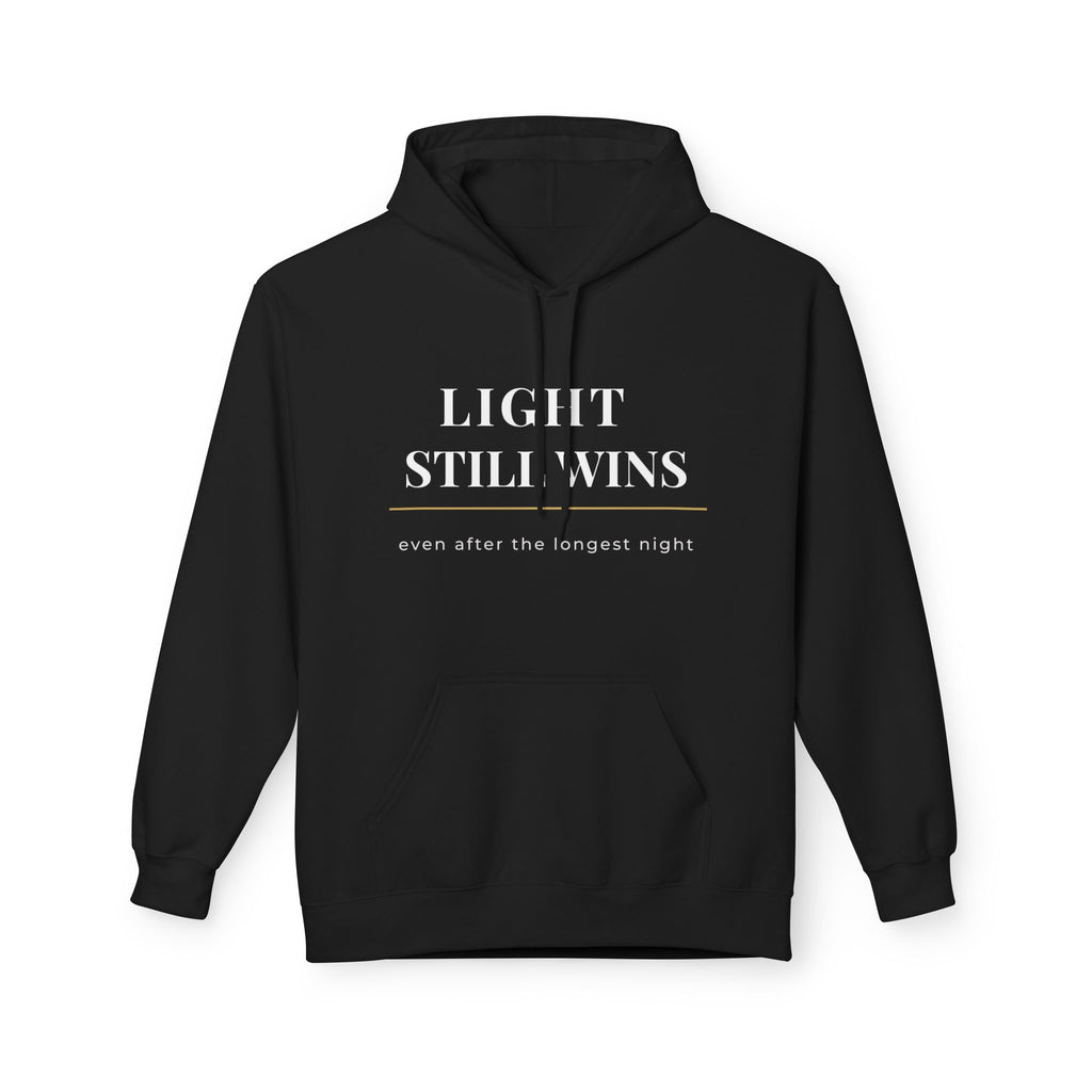 Light Still Wins Minimalist Fleece Hoodie